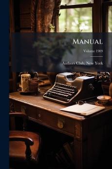 Manual; Volume 1909