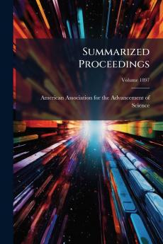 Summarized Proceedings; Volume 1897