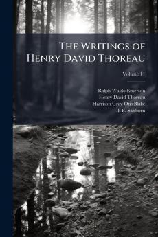 The Writings of Henry David Thoreau