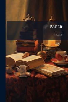 Paper; Volume 3