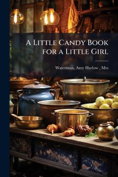 A Little Candy Book for a Little Girl