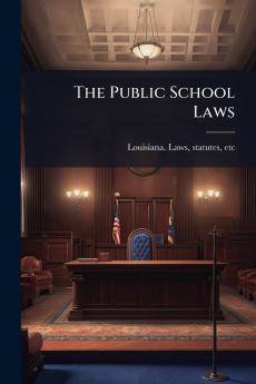 The Public School Laws