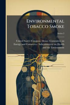 Environmental Tobacco Smoke