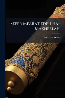 Sefer Mearat edeh ha-Makhpelah