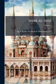 Shar al-Shif; Volume 2