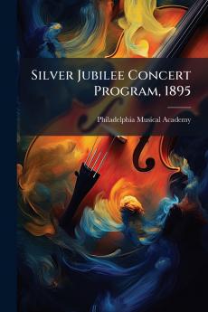 Silver Jubilee Concert Program 1895