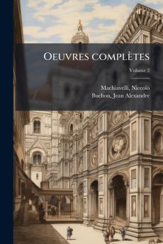 Oeuvres complètes; Volume 2