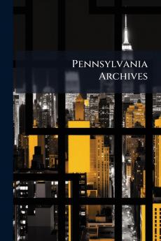 Pennsylvania Archives