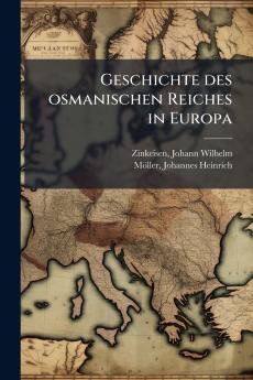 Geschichte des osmanischen Reiches in Europa