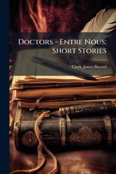Doctors - Entre Nous; Short Stories