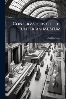 Conservators of the Hunterian Museum