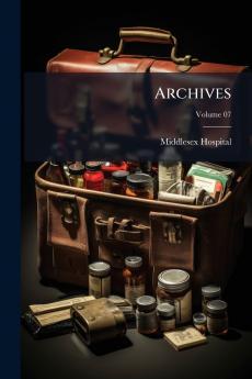 Archives; Volume 07