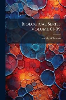 Biological Series Volume 01-09