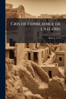 Cris de conscience de l'Algérie