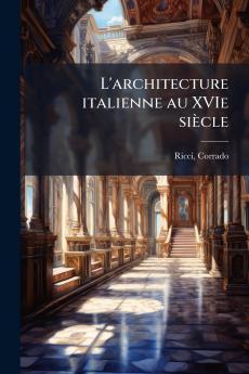 L'architecture italienne au XVIe siècle