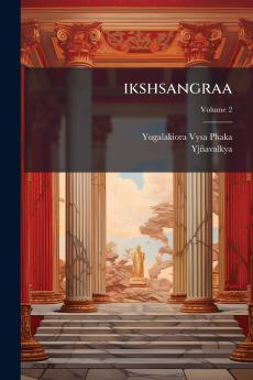 ikshsangraa; Volume 2