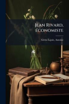 Jean Rivard économiste