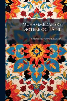 Muhammedanske Digtere og TÃ¦nk