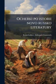 Ocherki po istorii novo russko literatury
