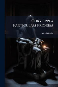 Chrysippea Particulam Priorem