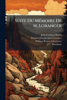 Suite Du Mémoire De M. Loranger