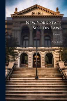 New York State Session Laws; Volume 1
