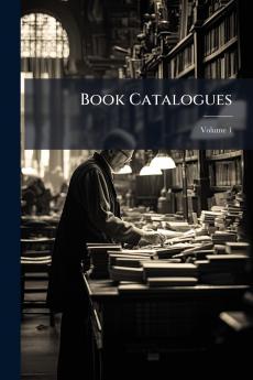 Book Catalogues; Volume 1