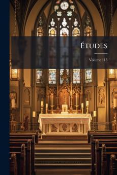 Études; Volume 115