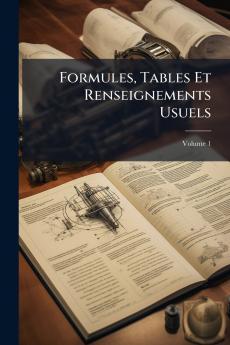 Formules Tables Et Renseignements Usuels