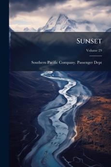 Sunset; Volume 29