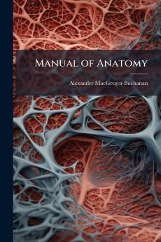 Manual of Anatomy