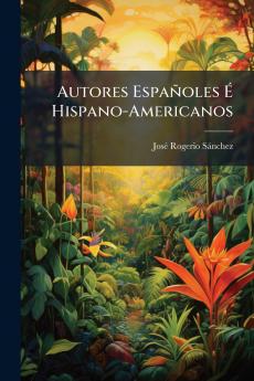 Autores Españoles É Hispano-Americanos