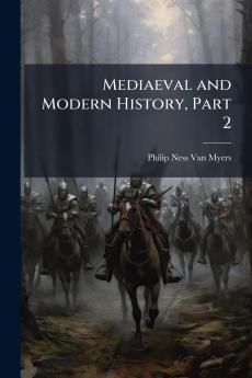 Mediaeval and Modern History Part 2