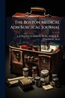 The Boston Medical Adn Surgical Journal