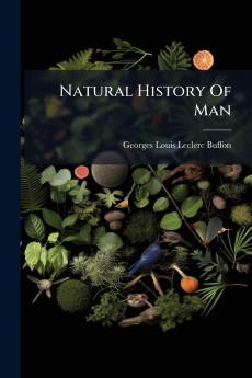 Natural History Of Man