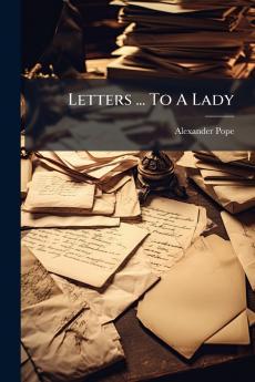 Letters ... To A Lady