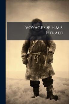 Voyage Of H.m.s. Herald