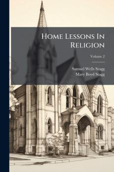 Home Lessons In Religion