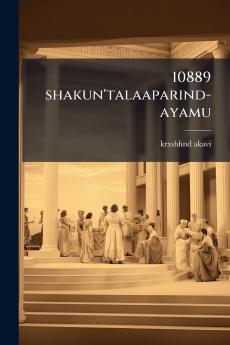 10889 shakun'talaaparind-ayamu