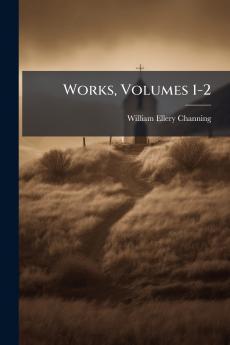 Works Volumes 1-2