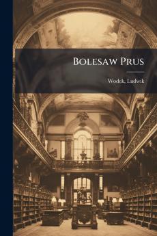 Bolesaw Prus
