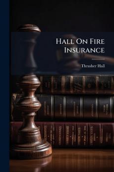 Hall On Fire Insurance