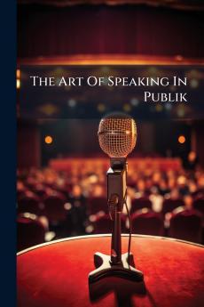 The Art Of Speaking In Publik