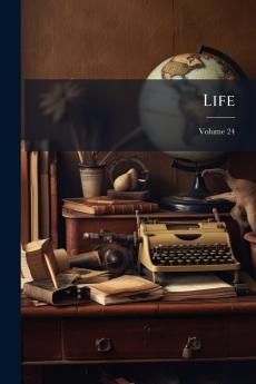 Life; Volume 24