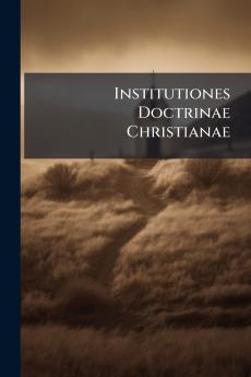 Institutiones Doctrinae Christianae