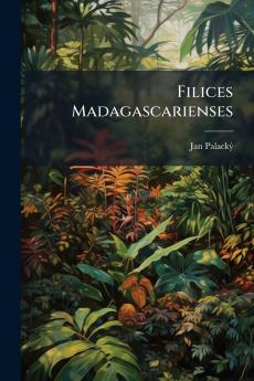 Filices Madagascarienses
