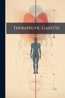 Therapeutic Gazette