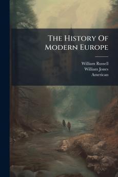 The History Of Modern Europe