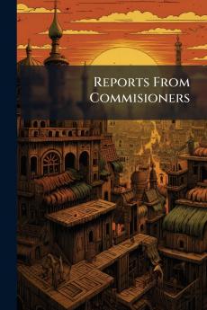 Reports From Commisioners