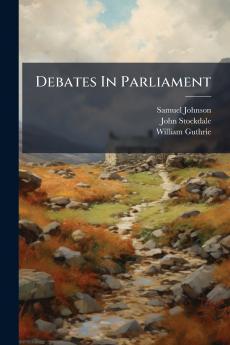 Debates In Parliament